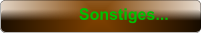 Sonstiges...