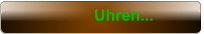 Uhren...