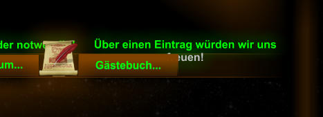 �ber einen Eintrag w�rden wir uns freuen! G�stebuch...